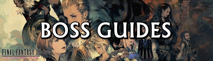 Final Fantasy 12: The Zodiac Age - Boss Guides