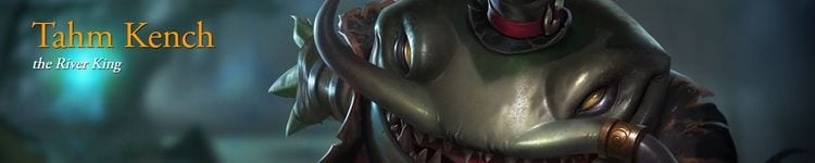 Tahm Kench Banner