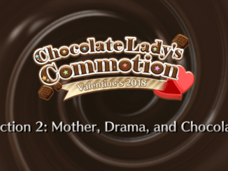 FGO Mother, Drama, and Chocolate