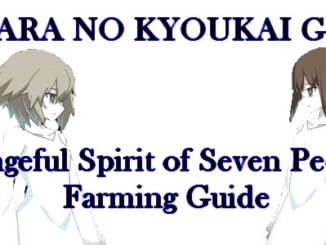 FGO Kara no Kyoukai Guide Vengeful Spirit of Seven People Farming