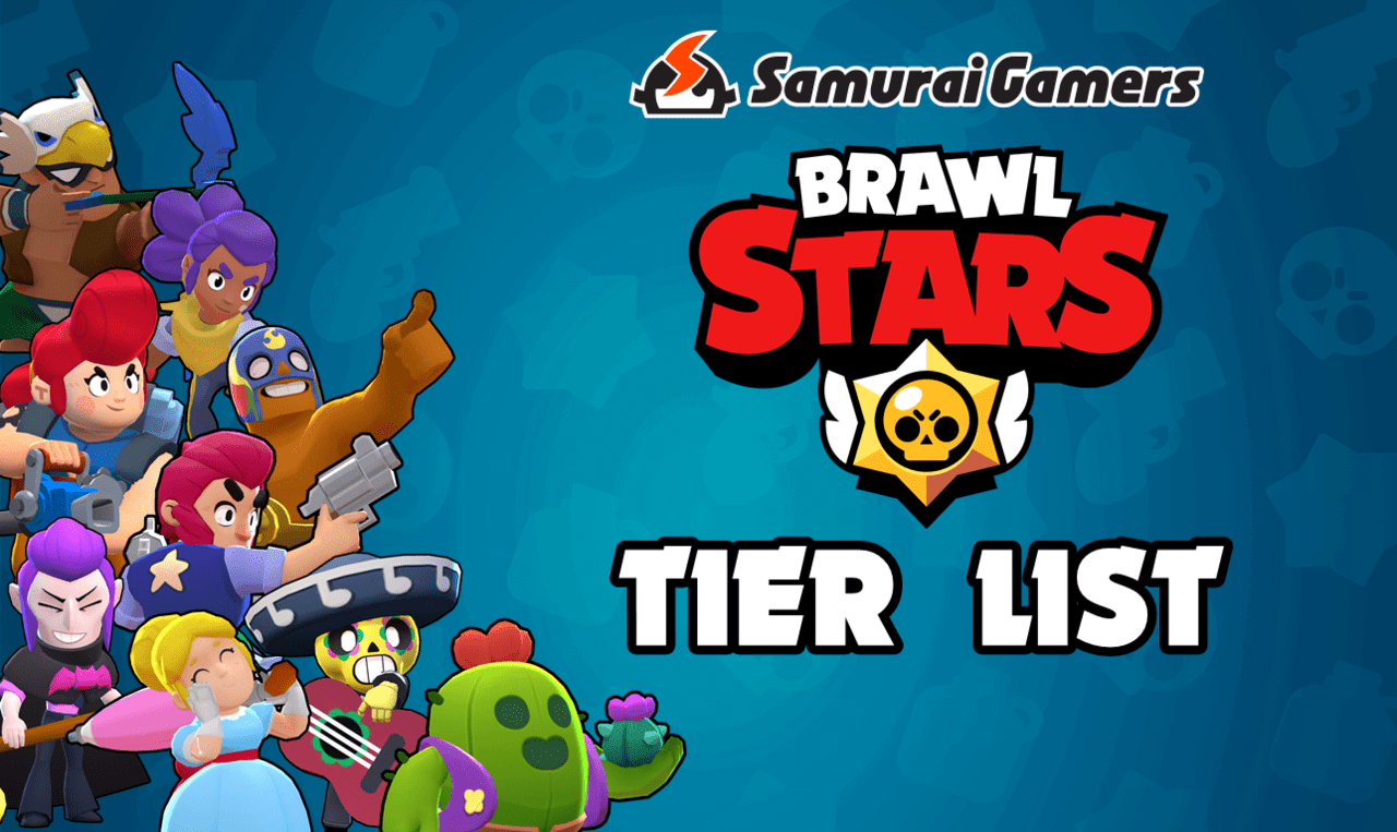 Brawl Stars  Best Brawler Tier List - GameWith