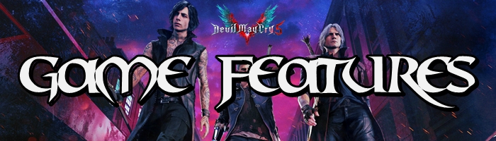 Devil May Cry 5 - Game Features Banner