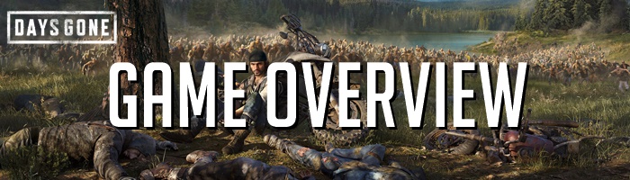 Days Gone - Game Overview