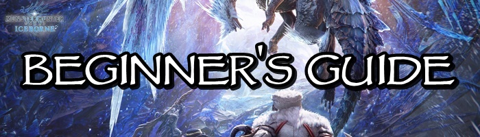 Monster Hunter World: Iceborne - Beginner's Guide Banner
