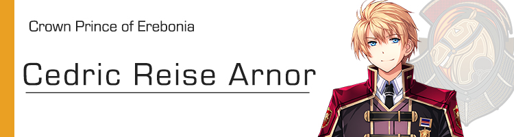 The Legend of Heroes: Trails of Cold Steel 4 - Cedric Reise Arnor Brave Orders