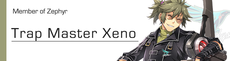 The Legend of Heroes: Trails of Cold Steel 4 - Trap Master Xeno Weapons