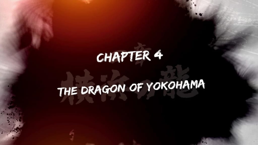 Yakuza: Like a Dragon - Chapter 4: The Dragon of Yokohama Walkthrough