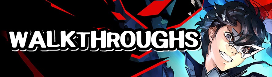 Persona 5 Strikers - Walkthroughs Banner