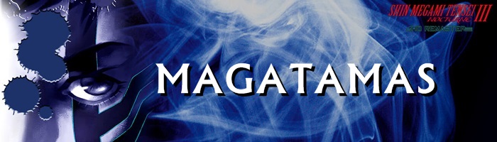 Shin Megami Tensei III: Nocturne HD Remaster - Magatamas