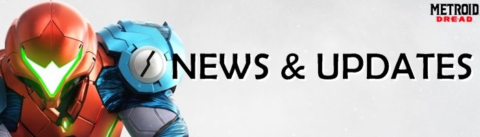 Metroid Dread - News and Updates Banner