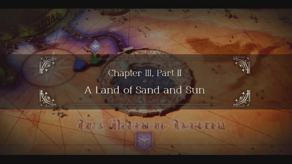 Triangle Strategy - Chapter 3 Part 2A A Land of Sand and Sun Walkthrough and Guide