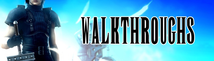 Crisis Core: Final Fantasy 7 Reunion - Walkthroughs Banner