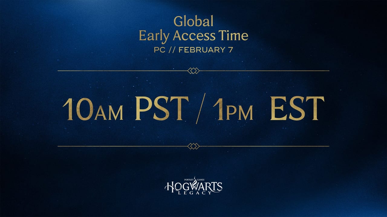 Hogwarts Legacy - Early Access Launch Times PC