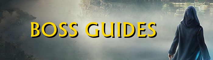 Hogwarts Legacy - Boss Guides