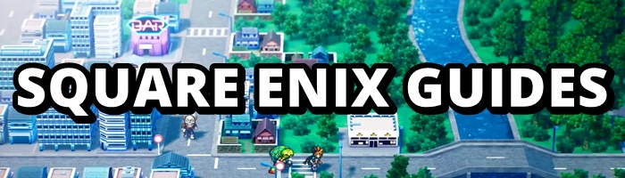 Live A Live Remake - Square Enix Game Guides Banner