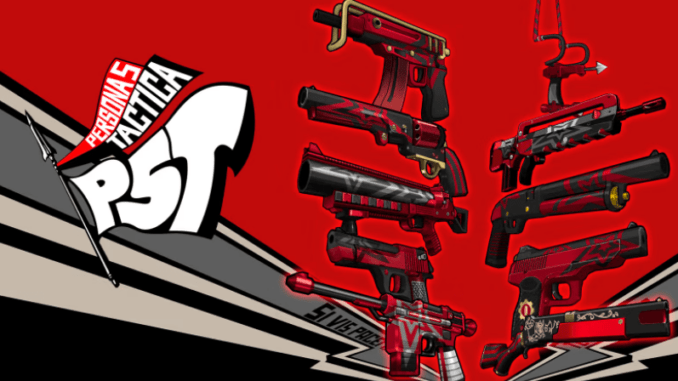 Persona 5 Tactica (P5T) - Weapon Pack