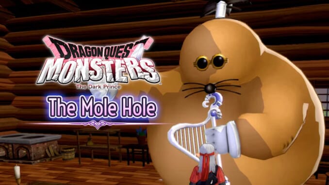 Dragon Quest Monsters: The Dark Prince - The Mole Hole DLC