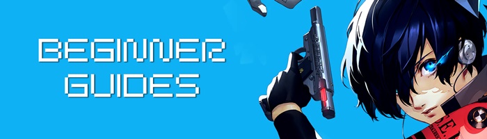 Persona 3 Reload: Episode Aigis (Persona 3 Remake, P3R) - Beginner Guides (Basic Information and DLC Information)